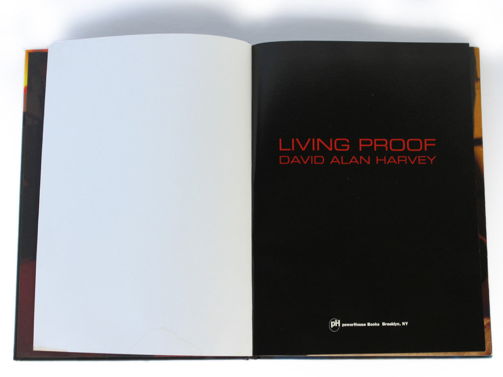 Living Proof - Signed - David Alan Harvey